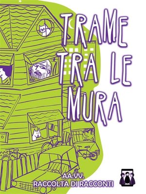 cover image of Trame tra le mura